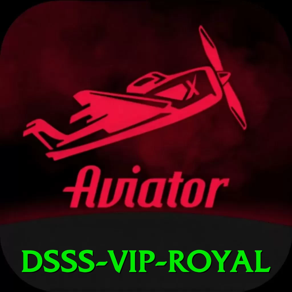 dsss - VIP Royal - app